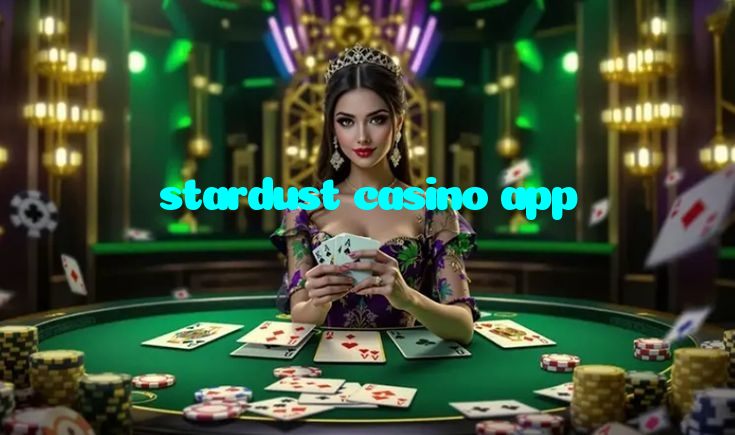 stardust casino app